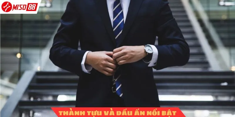 Thành tựu và dấu ấn nổi bật