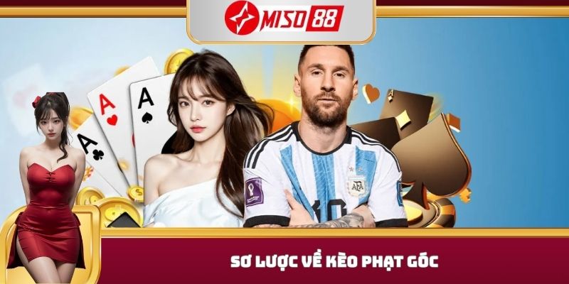 Sơ lược về kèo phạt góc